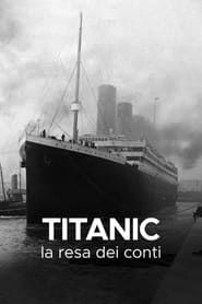 Titanic: La resa dei conti series tv