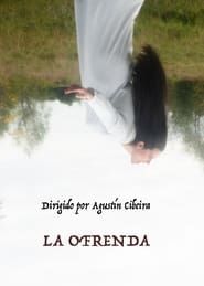 La Ofrenda series tv