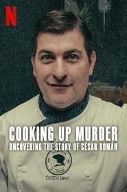 Image Cooking Up Murder: Uncovering the Story of César Román