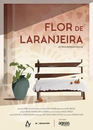 Flor de Laranjeira series tv