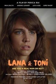 Lana & Toni