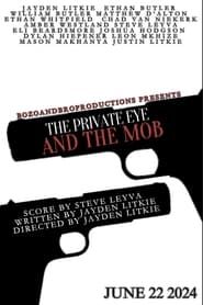 The Private Eye And The Mob series tv