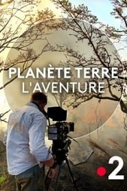 Planète Terre, l'aventure series tv