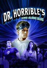 Dr. Horrible's Sing-Along Blog ()