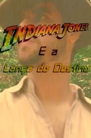 Indiana Jones and the Lance of Longinus series tv