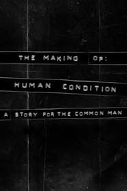 Image The Making of Human Condition: A Story for the Common Man