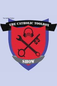 The Catholic Toolbox series tv