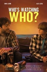 Who's Watching Who? 2023 streaming