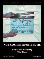 Not Another Zombie Movie series tv