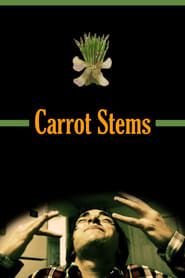 Carrot Stems series tv