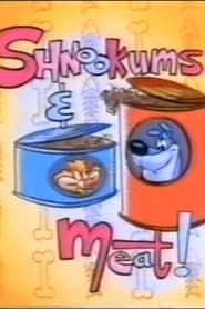 Shnookums and Meat! series tv