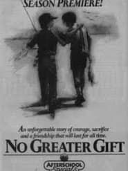 No Greater Gift series tv