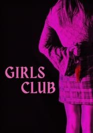 watch Girl's Club