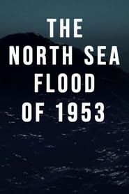 The North Sea Flood of 1953 series tv