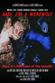 Baby, I'm A Werewolf