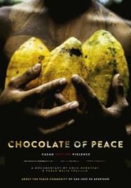 Chocolate of Peace series tv