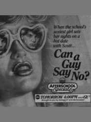 Can A Guy Say No? (1986)
