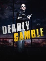 Deadly Gamble series tv