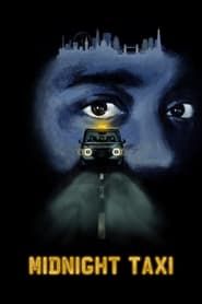 Midnight Taxi 2024 streaming