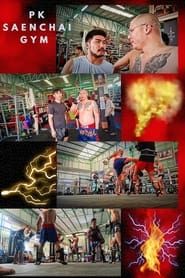 Pk Saenchai Gym series tv