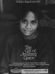 The Gift Of Amazing Grace series tv