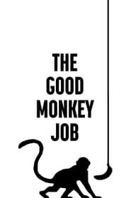 Image The Good Monkey Job