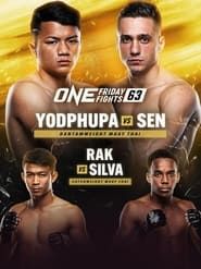 watch ONE Friday Fights 63: Yodphupa vs. Sen