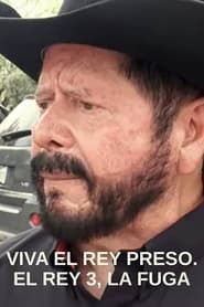 Viva El Rey, Preso El Rey: La Fuga series tv
