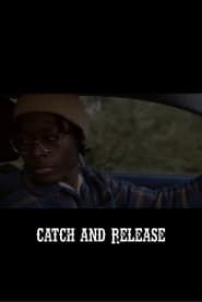 Catch And Release series tv