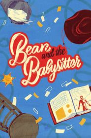 Bean and the Babysitter series tv
