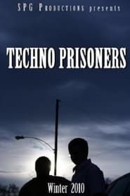 Image Techno Prisoners