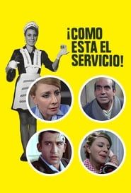 ¡Cómo está el servicio! (1968)