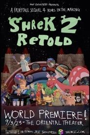 Shrek 2 Retold series tv