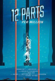 12 Parts Per Million series tv