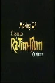 Image Making Off - Castelo Rá-Tim-Bum: O Filme