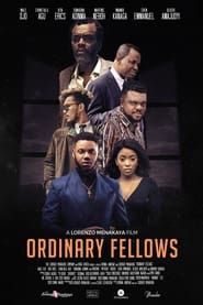 watch Ordinary Fellows