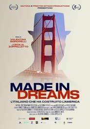Image Made in Dreams - L'italiano che ha costruito l'America