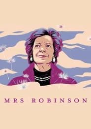 Mrs Robinson series tv