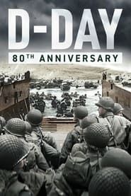 D-DAY: 80th Anniversary series tv