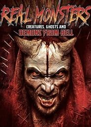 Real Monsters, Creatures, Ghosts and Demons from Hell series tv