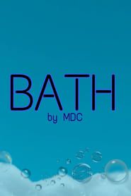BATH series tv