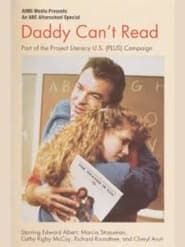 Daddy Can't Read