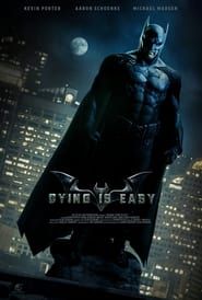 Batman: Dying Is Easy series tv