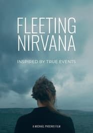 Fleeting Nirvana series tv