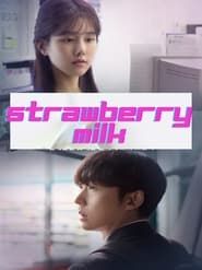 Strawberry Milk series tv