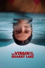 The Virgin of the Quarry Lake series tv