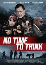 No Time To Think series tv