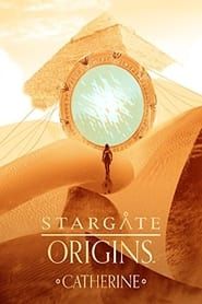 Stargate Origins: Catherine series tv