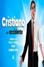 Cristiano por accidente series tv