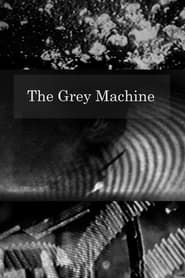 The Grey Machine series tv